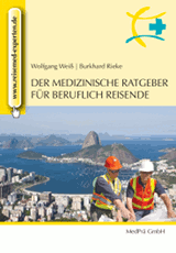 Der medizinische Ratgeber für beruflich Reisende